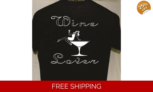 Wine Lover T shirt more T shirts listed for sale Great Gift for A Lover